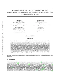 Re-Evaluating Privacy in Centralized and Decentralized Learning: An
  Information-Theoretical and Empirical Study