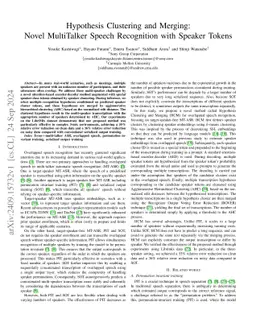 Hypothesis Clustering and Merging: Novel MultiTalker Speech Recognition
  with Speaker Tokens