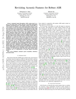 Revisiting Acoustic Features for Robust ASR