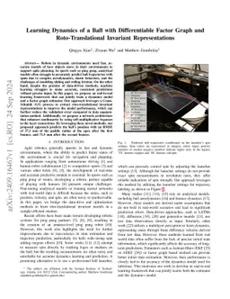 Learning Dynamics of a Ball with Differentiable Factor Graph and Roto-Translational Invariant Representations