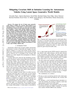 Mitigating Covariate Shift in Imitation Learning for Autonomous Vehicles Using Latent Space Generative World Models