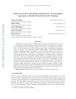 Super Level Sets and Exponential Decay: A Synergistic Approach to Stable
  Neural Network Training