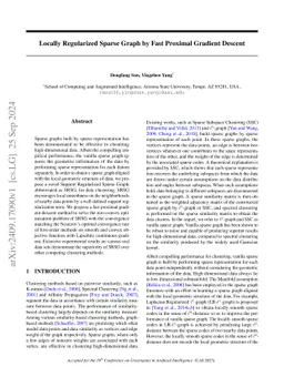 Locally Regularized Sparse Graph by Fast Proximal Gradient Descent