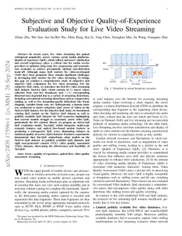 Subjective and Objective Quality-of-Experience Evaluation Study for Live
  Video Streaming