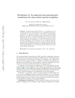 Paraformer-v2: An improved non-autoregressive transformer for
  noise-robust speech recognition