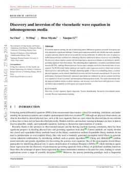 Discovery and inversion of the viscoelastic wave equation in inhomogeneous media