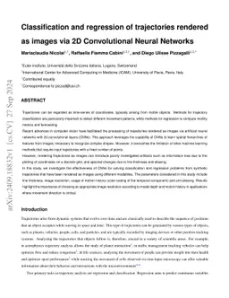 Classification and regression of trajectories rendered as images via 2D
  Convolutional Neural Networks