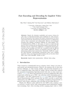 Fast Encoding and Decoding for Implicit Video Representation