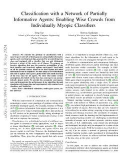 Classification with a Network of Partially Informative Agents: Enabling
  Wise Crowds from Individually Myopic Classifiers