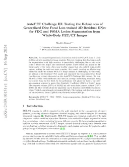 AutoPET Challenge III: Testing the Robustness of Generalized Dice Focal
  Loss trained 3D Residual UNet for FDG and PSMA Lesion Segmentation from
  Whole-Body PET/CT Images