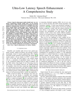 Ultra-Low Latency Speech Enhancement - A Comprehensive Study
