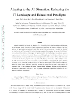 Adapting to the AI Disruption: Reshaping the IT Landscape and
  Educational Paradigms