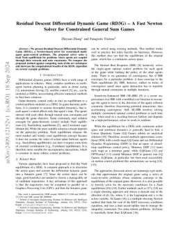 Residual Descent Differential Dynamic Game (RD3G) -- A Fast Newton
  Solver for Constrained General Sum Games