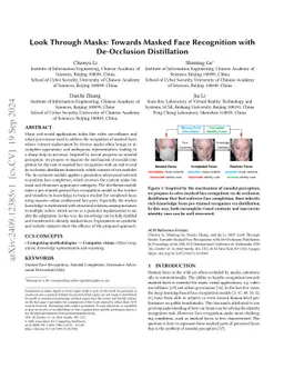 Look Through Masks: Towards Masked Face Recognition with De-Occlusion
  Distillation