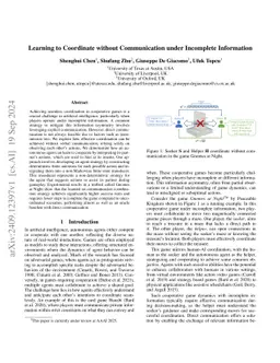 Learning to Coordinate without Communication under Incomplete Information
