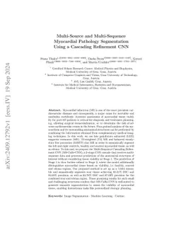 Multi-Source and Multi-Sequence Myocardial Pathology Segmentation Using
  a Cascading Refinement CNN