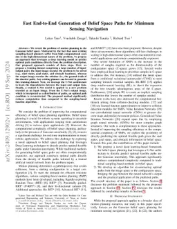 Fast End-to-End Generation of Belief Space Paths for Minimum Sensing
  Navigation