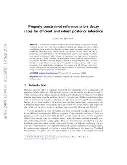 Properly constrained reference priors decay rates for efficient and
  robust posterior inference