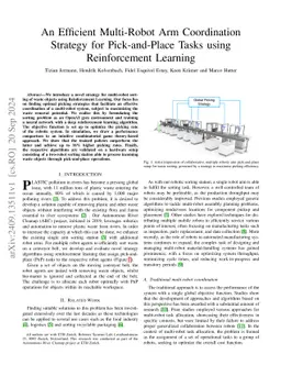 An Efficient Multi-Robot Arm Coordination Strategy for Pick-and-Place
  Tasks using Reinforcement Learning