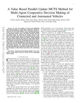A Value Based Parallel Update MCTS Method for Multi-Agent Cooperative Decision Making of Connected and Automated Vehicles