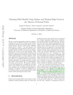 Choosing DAG Models Using Markov and Minimal Edge Count in the Absence
  of Ground Truth