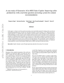 A case study of Generative AI in MSX Sales Copilot: Improving seller
  productivity with a real-time question-answering system for content
  recommendation