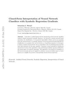 Closed-Form Interpretation of Neural Network Classifiers with Symbolic
  Regression Gradients