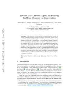 Towards Goal-Oriented Agents for Evolving Problems Observed via
  Conversation