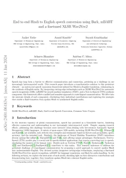 End to end Hindi to English speech conversion using Bark, mBART and a
  finetuned XLSR Wav2Vec2