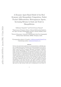 A Dynamic Agent Based Model of the Real Economy with Monopolistic
  Competition, Perfect Product Differentiation, Heterogeneous Agents,
  Increasing Returns to Scale and Trade in Disequilibrium