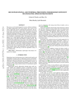 Decoupled Spatial and Temporal Processing for Resource Efficient
  Multichannel Speech Enhancement