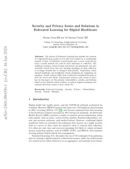 Security and Privacy Issues and Solutions in Federated Learning for
  Digital Healthcare