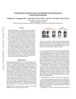 Enhancing Evolving Domain Generalization through Dynamic Latent
  Representations