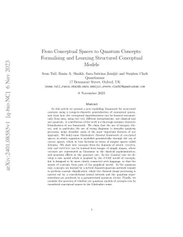 From Conceptual Spaces to Quantum Concepts: Formalising and Learning
  Structured Conceptual Models