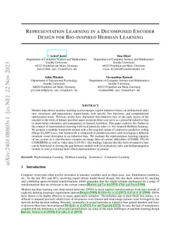 Representation Learning in a Decomposed Encoder Design for Bio-inspired Hebbian Learning