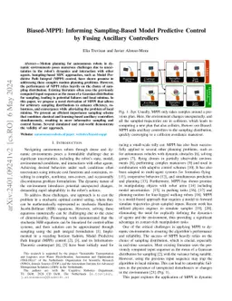 Biased-MPPI: Informing Sampling-Based Model Predictive Control by Fusing
  Ancillary Controllers
