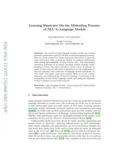 Learning Shortcuts: On the Misleading Promise of NLU in Language Models