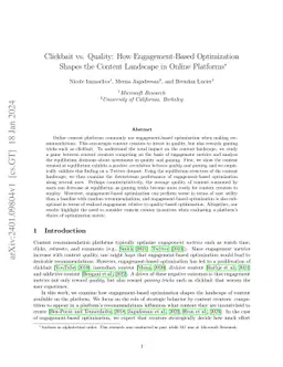 Clickbait vs. Quality: How Engagement-Based Optimization Shapes the
  Content Landscape in Online Platforms