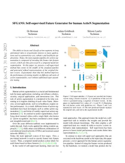 SFGANS Self-supervised Future Generator for human ActioN Segmentation