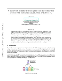 A review on different techniques used to combat the non-IID and
  heterogeneous nature of data in FL
