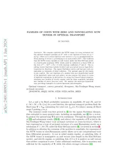 Families of costs with zero and nonnegative MTW tensor in optimal transport and the c-divergences