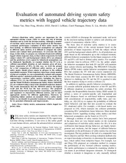 Evaluation of automated driving system safety metrics with logged
  vehicle trajectory data
