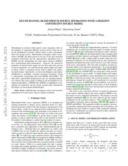 Multichannel blind speech source separation with a disjoint constraint
  source model