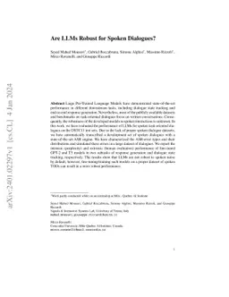 Are LLMs Robust for Spoken Dialogues?