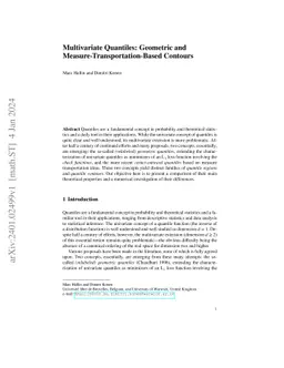 Multivariate Quantiles: Geometric and Measure-Transportation-Based
  Contours