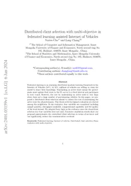 Distributed client selection with multi-objective in federated learning
  assisted Internet of Vehicles