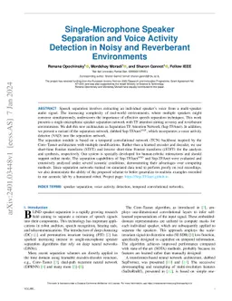 Single-Microphone Speaker Separation and Voice Activity Detection in
  Noisy and Reverberant Environments
