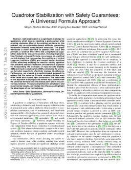 Quadrotor Stabilization with Safety Guarantees: A Universal Formula
  Approach