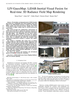 LIV-GaussMap: LiDAR-Inertial-Visual Fusion for Real-time 3D Radiance
  Field Map Rendering