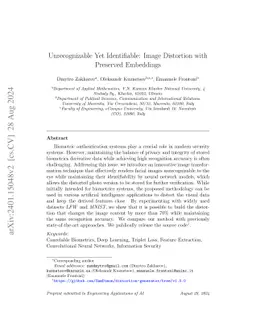 Unrecognizable Yet Identifiable: Image Distortion with Preserved
  Embeddings